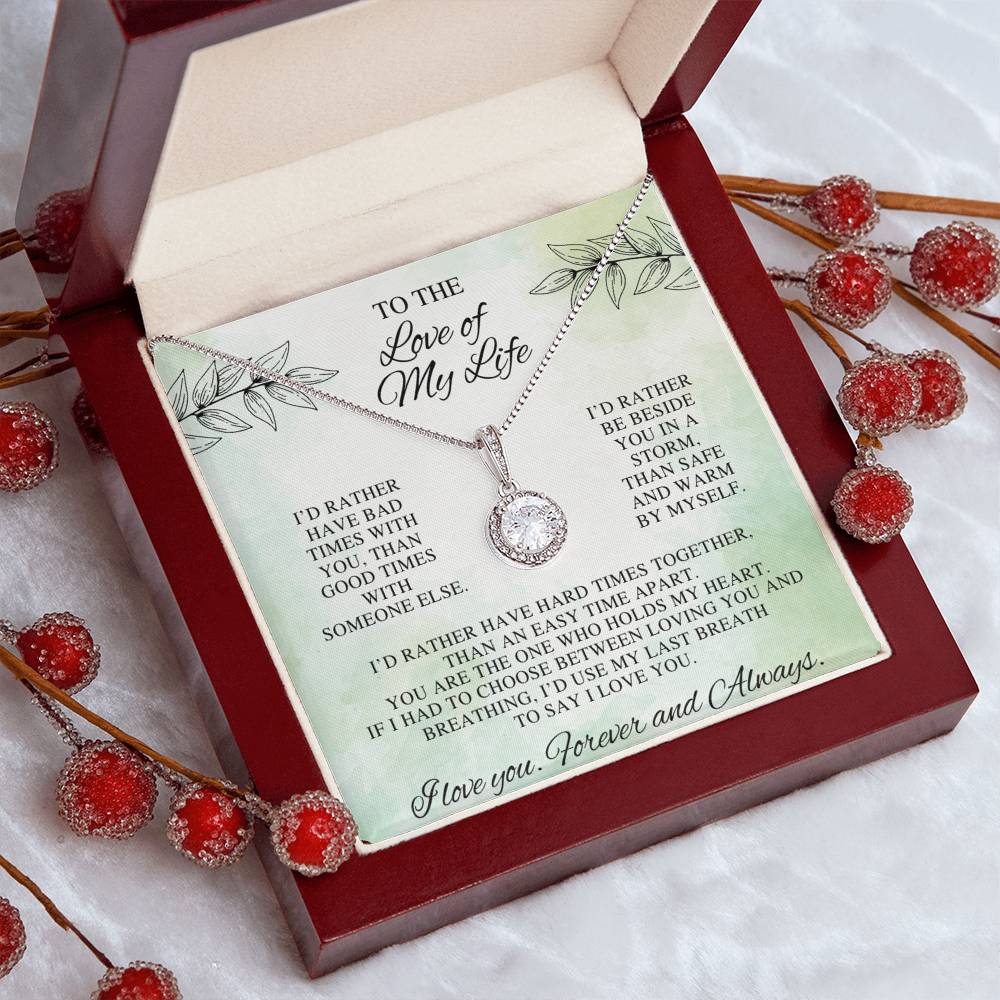 Forever Yours: Love of My Life Necklace